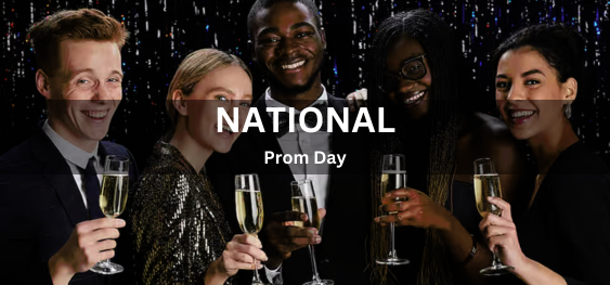 National Prom Day [राष्ट्रीय प्रोम दिवस]